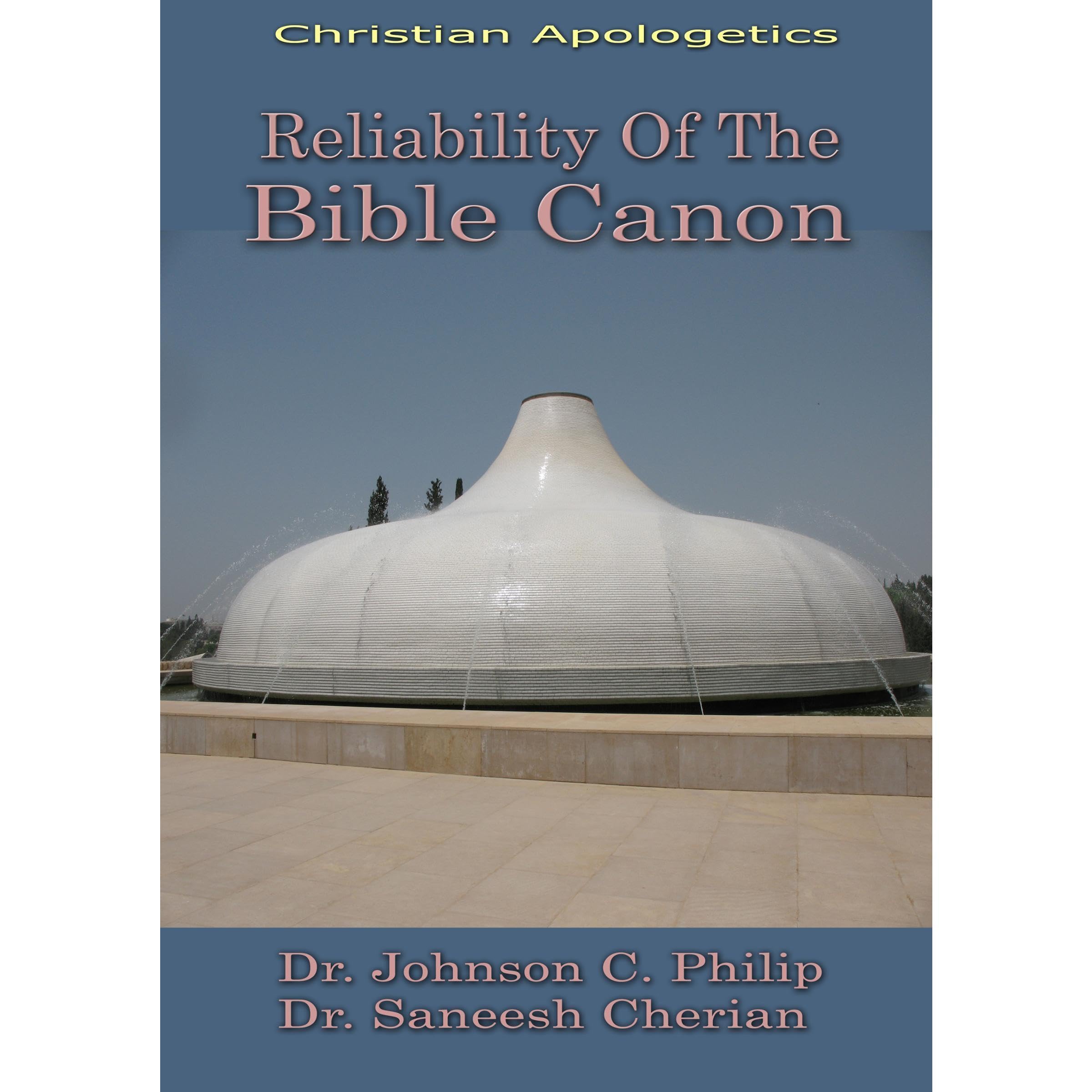 Reliability of the Bible Canon
