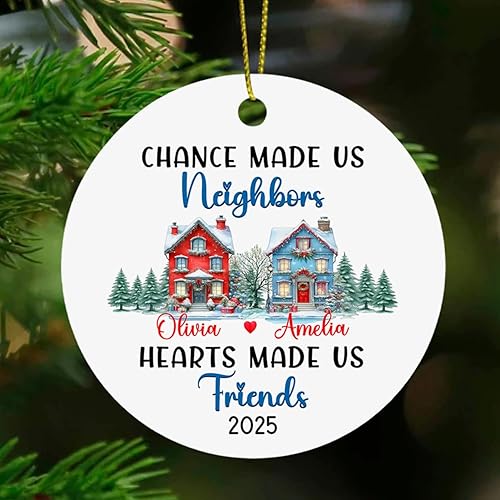 Chance Made Us Neighbors - Adorno de Navidad de vecino personalizado, recuerdo de Navidad personalizado de agradecimiento de vecino, regalos de