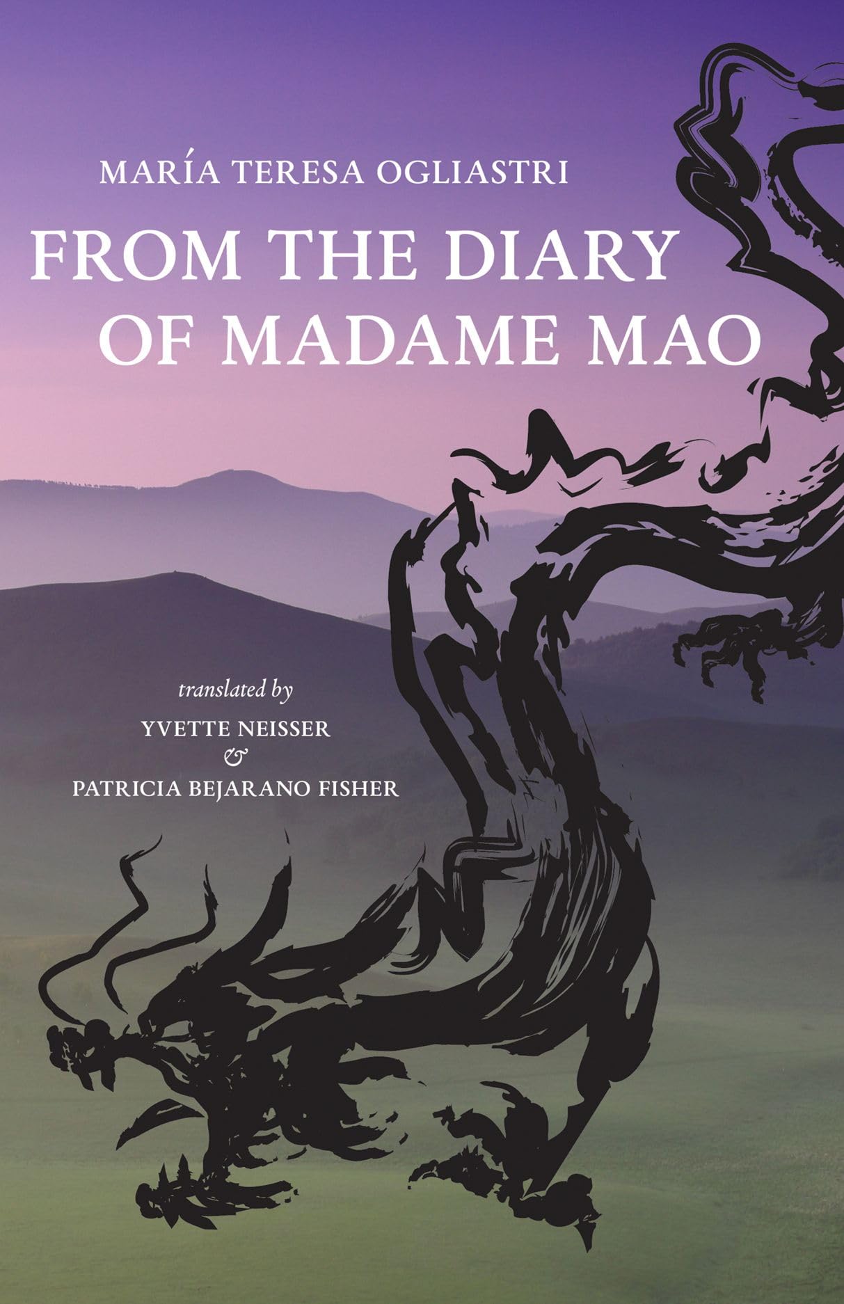 From the Diary of Madame Mao (Carnegie Mellon University Press Translation Series)