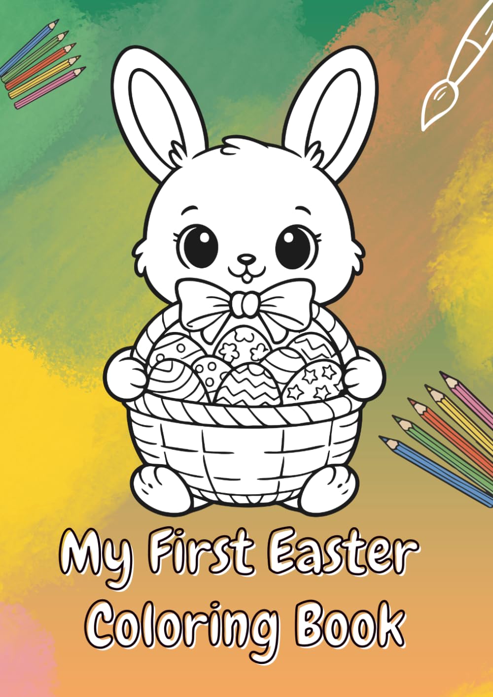 My First Easter - Coloring Book: Fun Spring Coloring Pages for Boys and Girls