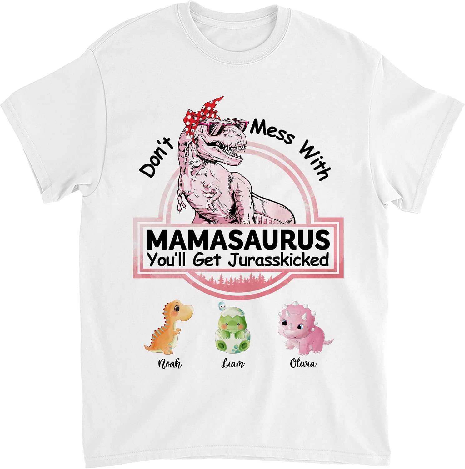 Gossby Personalized Don't Mess with Mamasaurus You'll Get Jurasskicked T-Shirt for Mom, Wife, Daughter