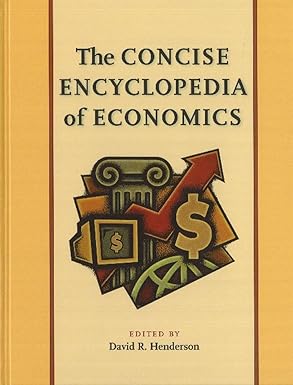 The Concise Encyclopedia of Economics