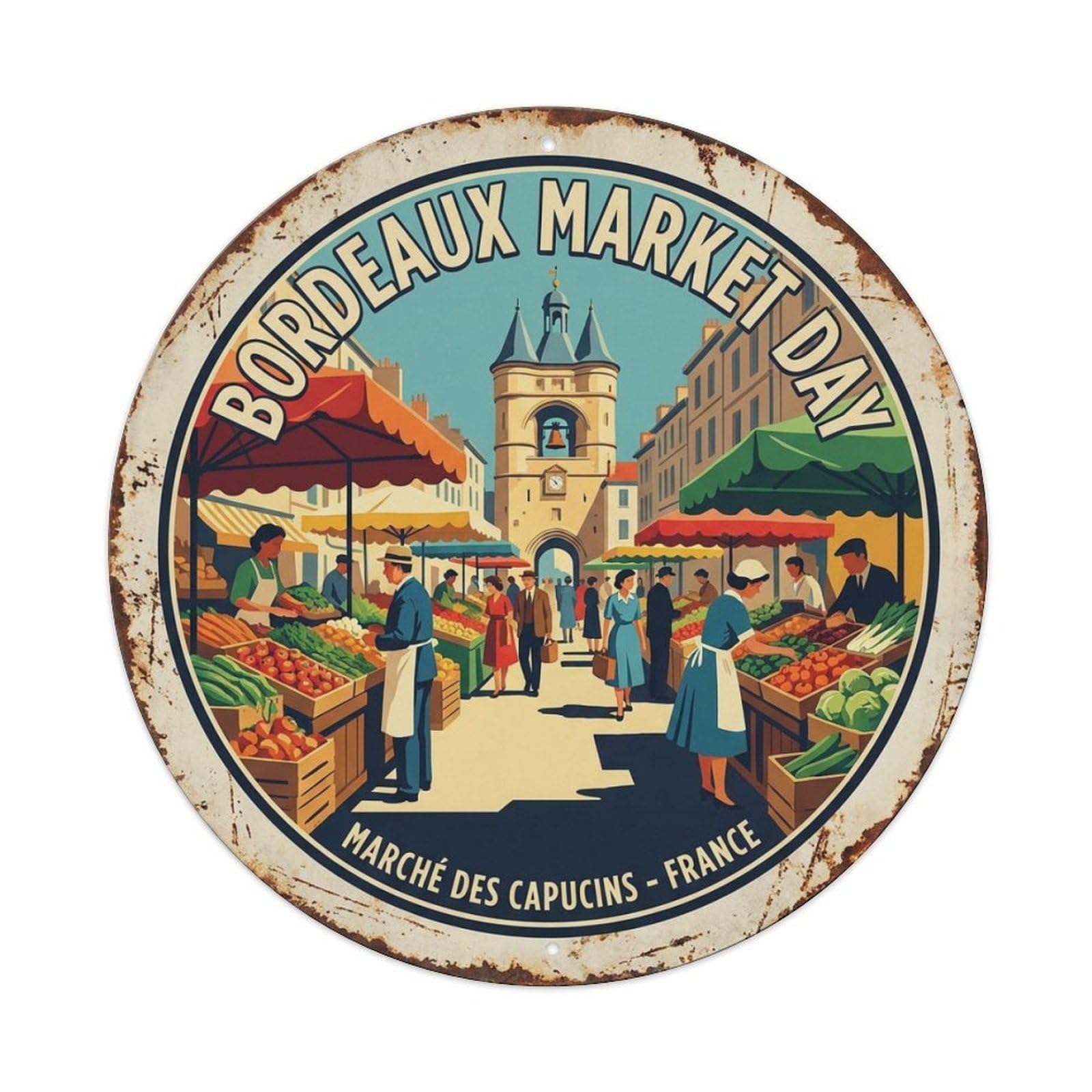 City Culture Travel Bordeaux France Market Day Metal Tin Sign