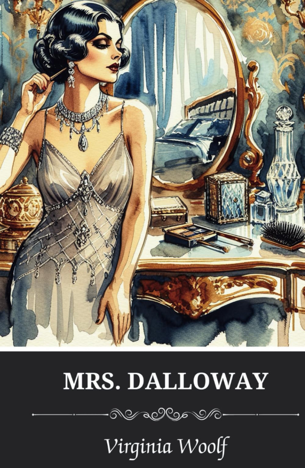 Mrs. Dalloway: The 1925 Classic Women's Psychological Fiction Novel