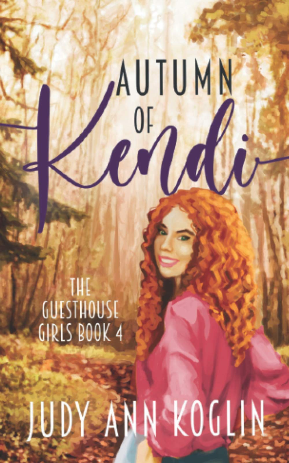 Autumn of Kendi: Book Four in The Guesthouse Girls Series