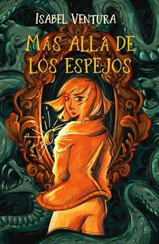 Más allá de los espejos (Spanish Edition)