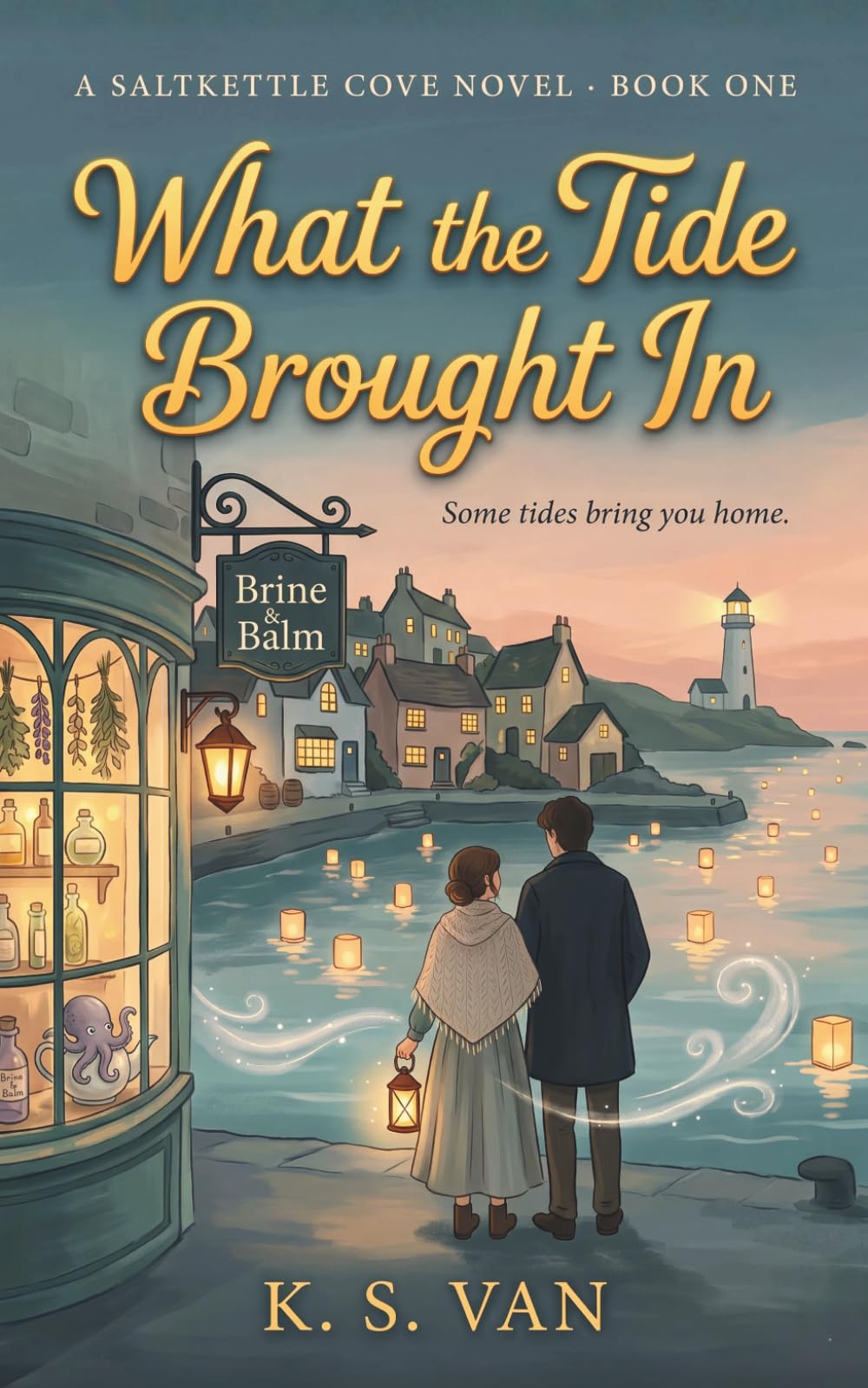 What the Tide Brought In: A Cozy Seaside Fantasy Romance (Saltkettle Cove)
