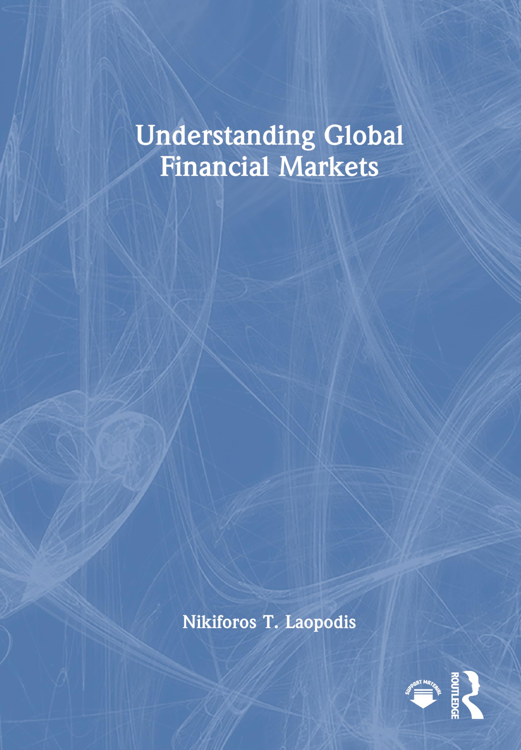 Understanding Global Financial Markets