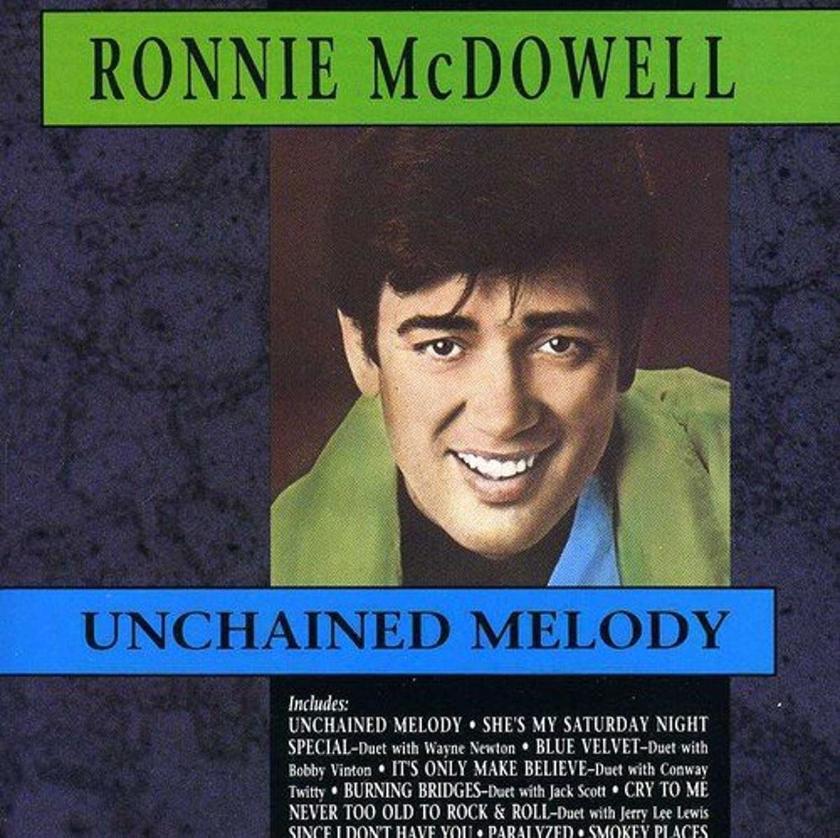 Unchained Melody [Audio CD] Ronnie McDowell