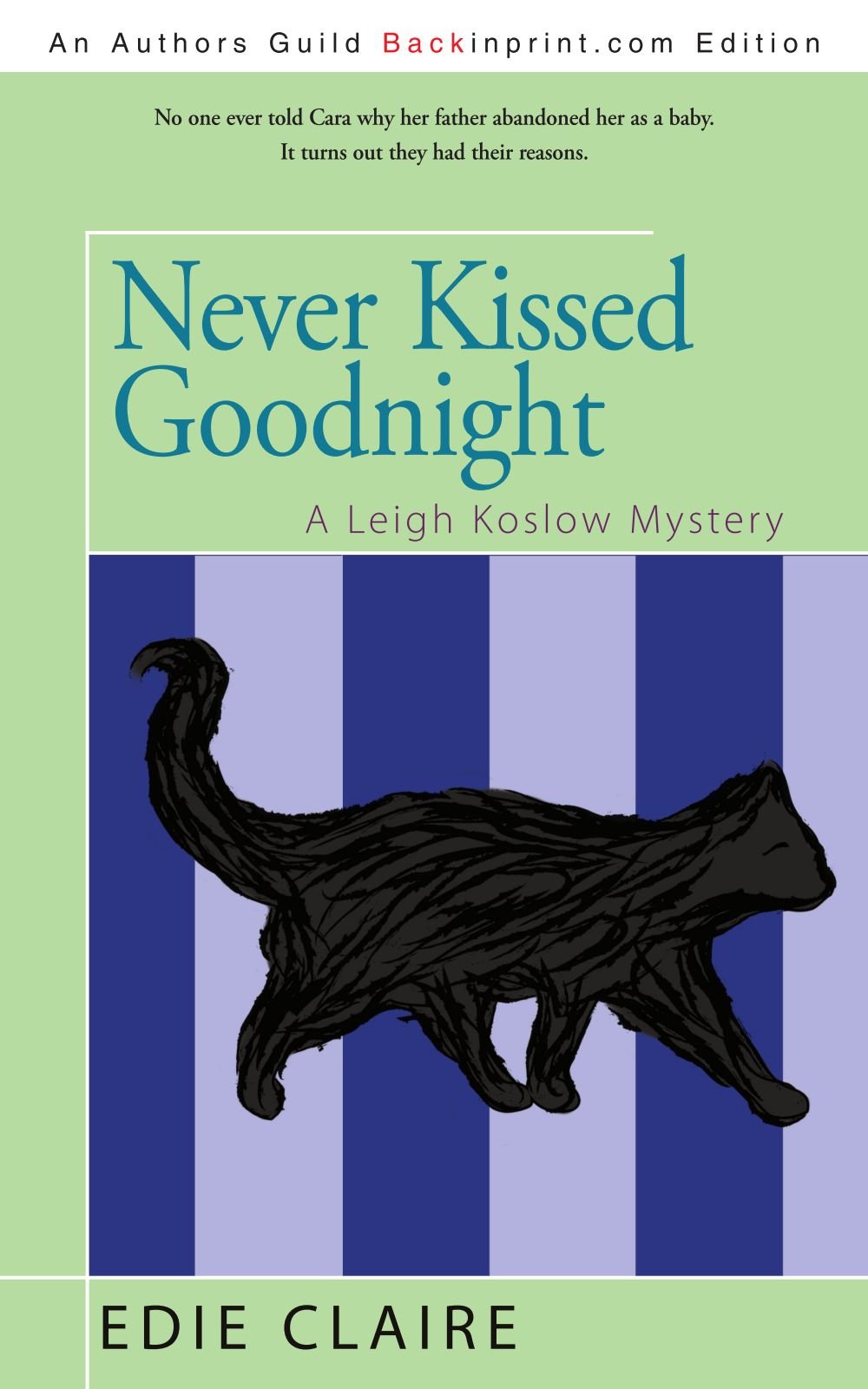 Buy Never Kissed Goodnight (Leigh Koslow Mystery) — BookShops.in