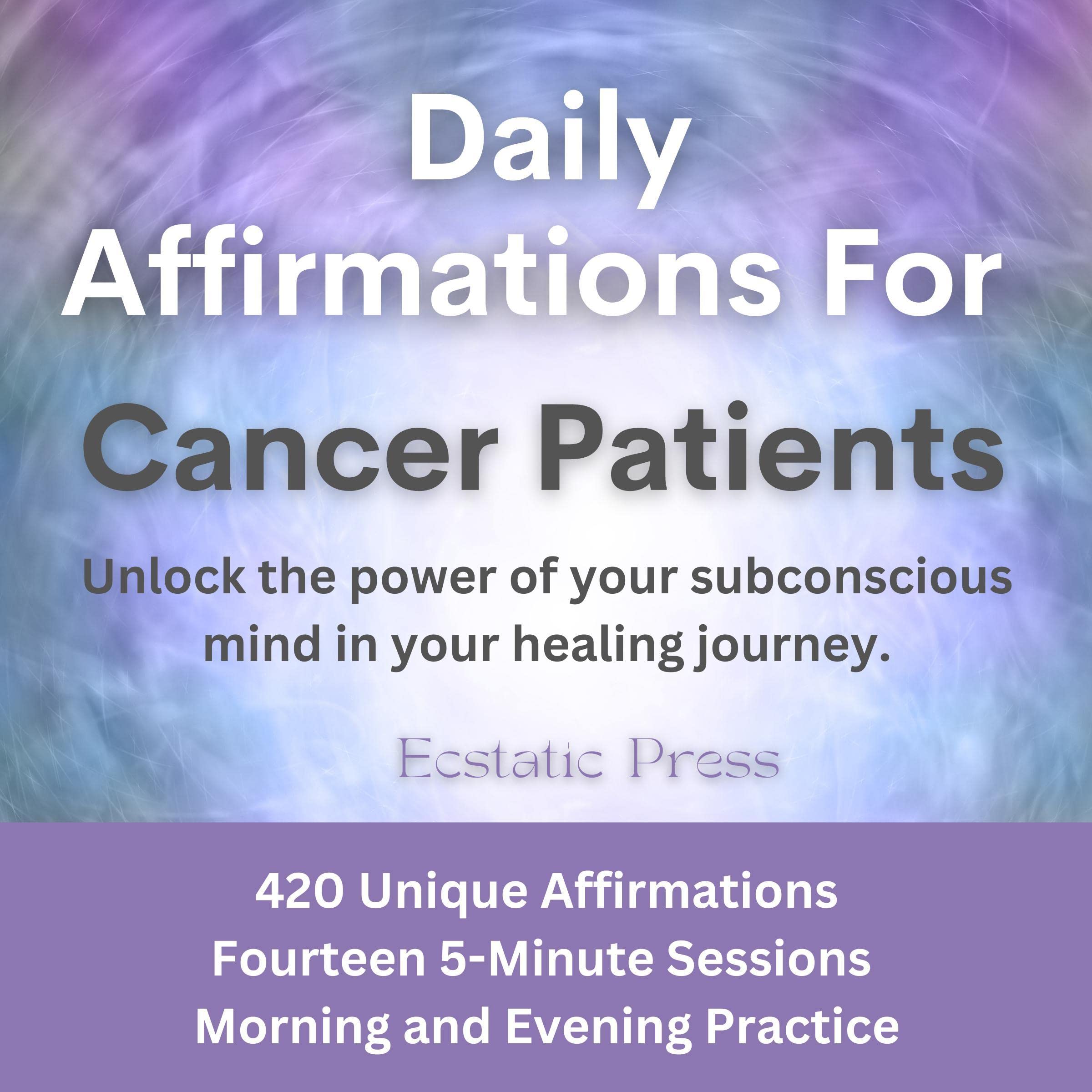 Daily Affirmations for Cancer Patients