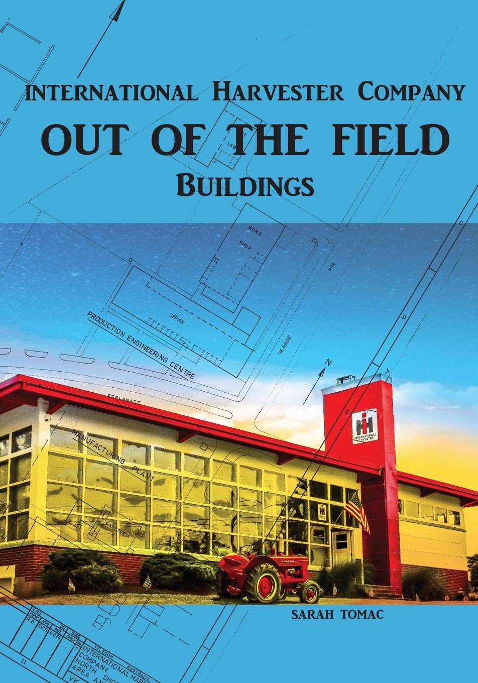 International Harvester Buildings: 1 (Out of the Field)
