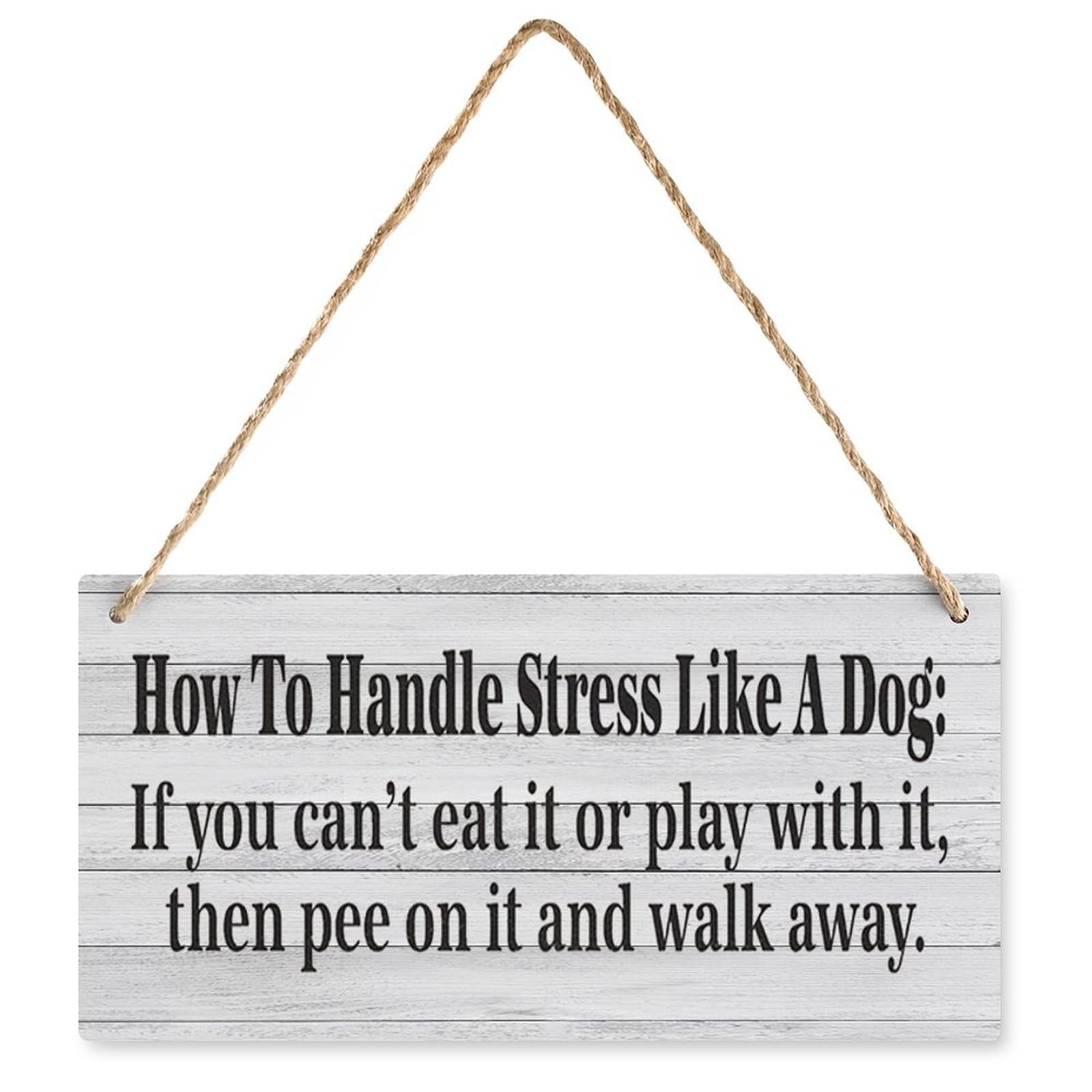 How to Handle Stress Like A Dog: Wag More, Bark Less Funny Wooden Sign - 12X6 Inch Farmhouse Kitchen Cafe Home Decor