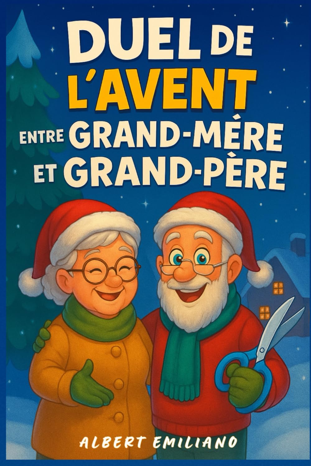 Duel de l’Avent entre grand-mère et grand-père: Calendrier de l’Avent pratique avec 24 duels, puzzles et jeux créatifs pour la saison de Noël