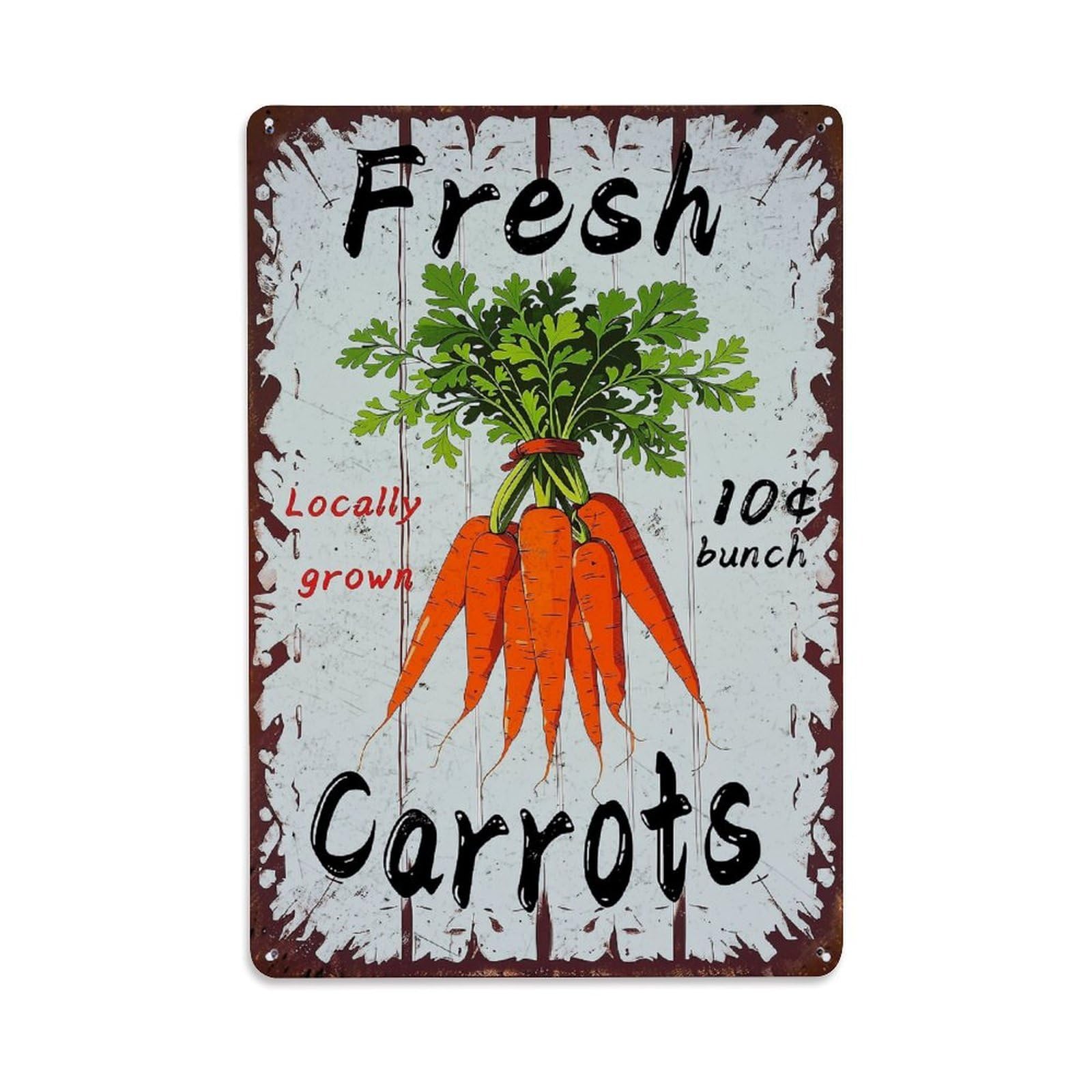 Jdfenggu Vintage Fresh Carrots Locally Grown 10C Bunch Retro Metal Tin Sign, Decor Art Poster For Bar, Home, Man Cave, Kitchen, Laundry Room Gift 8X12inch