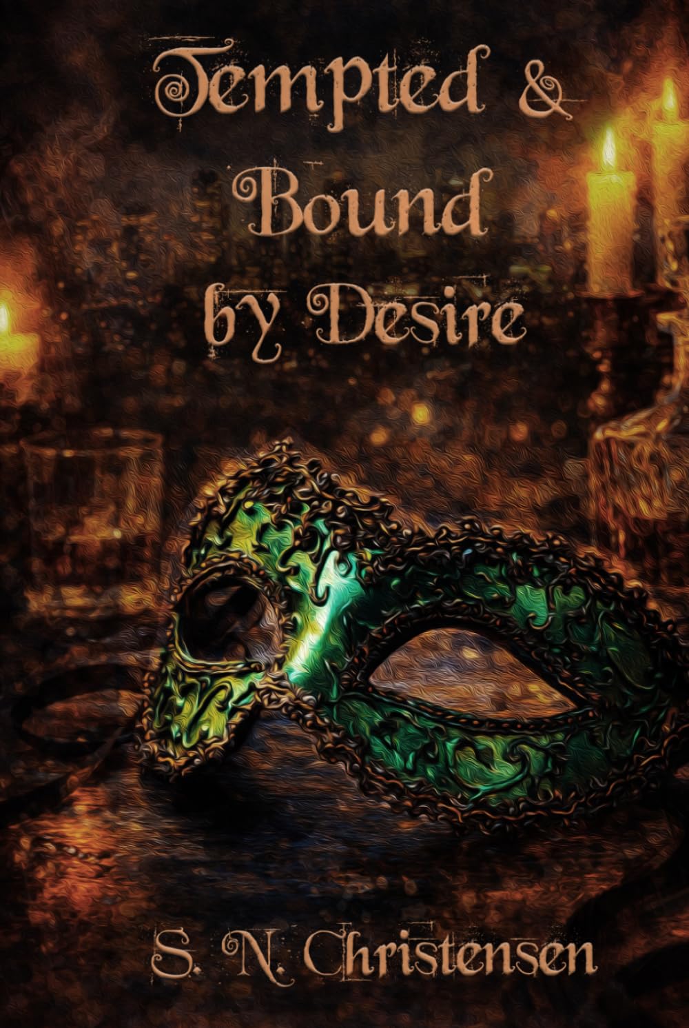 Tempted and Bound by Desire (The Tempted and Bound Series)