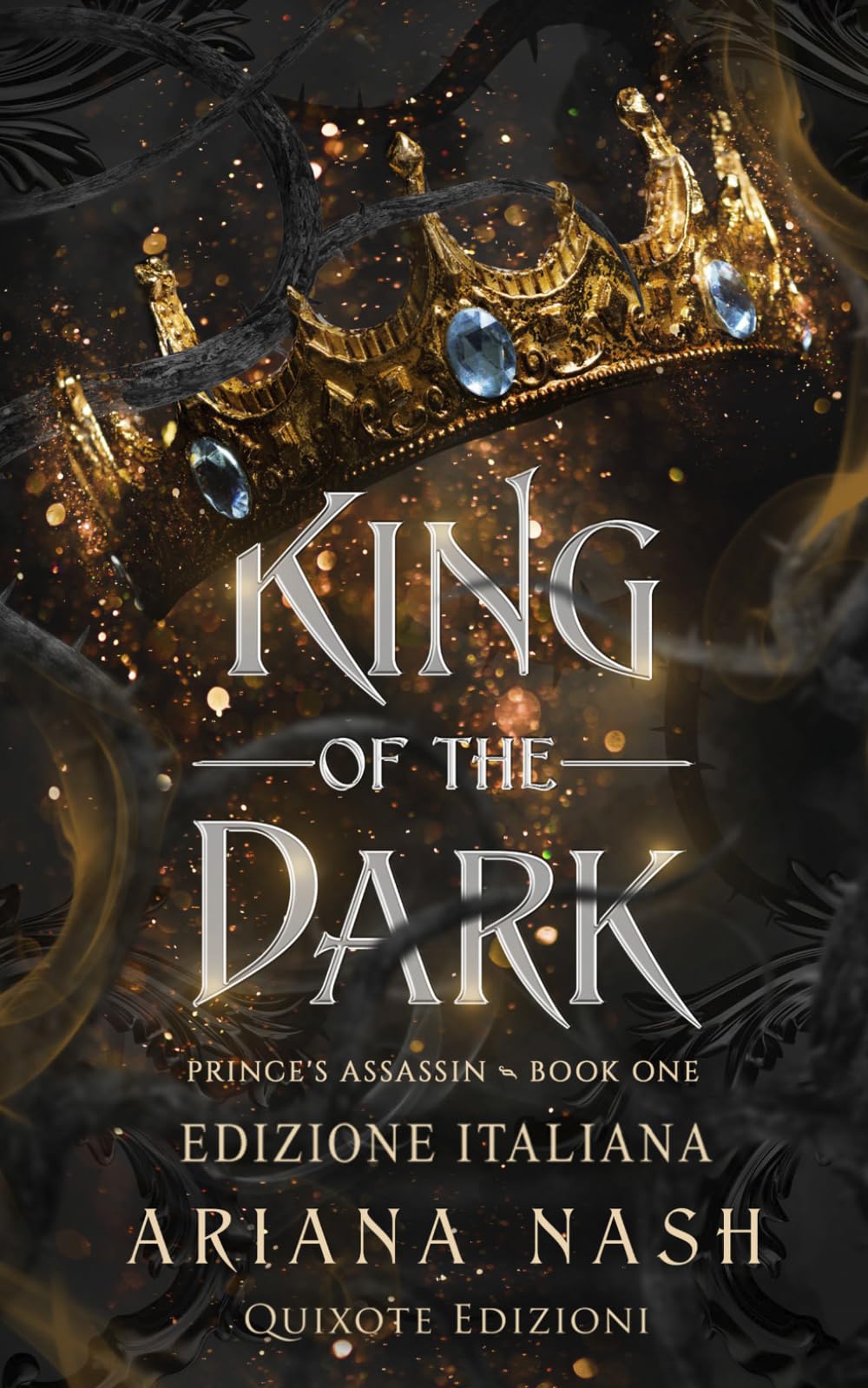 King of the dark - Edizione italiana (Prince's Assassin Serie)