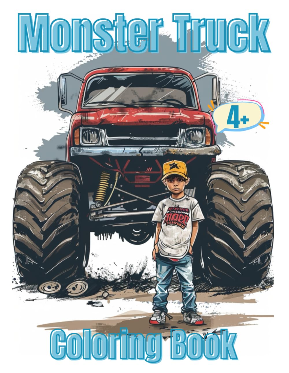 Monster Truck Coloring Book for Kids and Teens.: 45 Awesome Pictures to Color in This Single-sided Coloring Book.