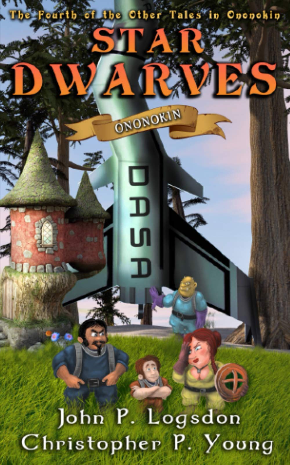 Star Dwarves: Ononokin: 4 (Ononokin: Other Tales in Ononokin)