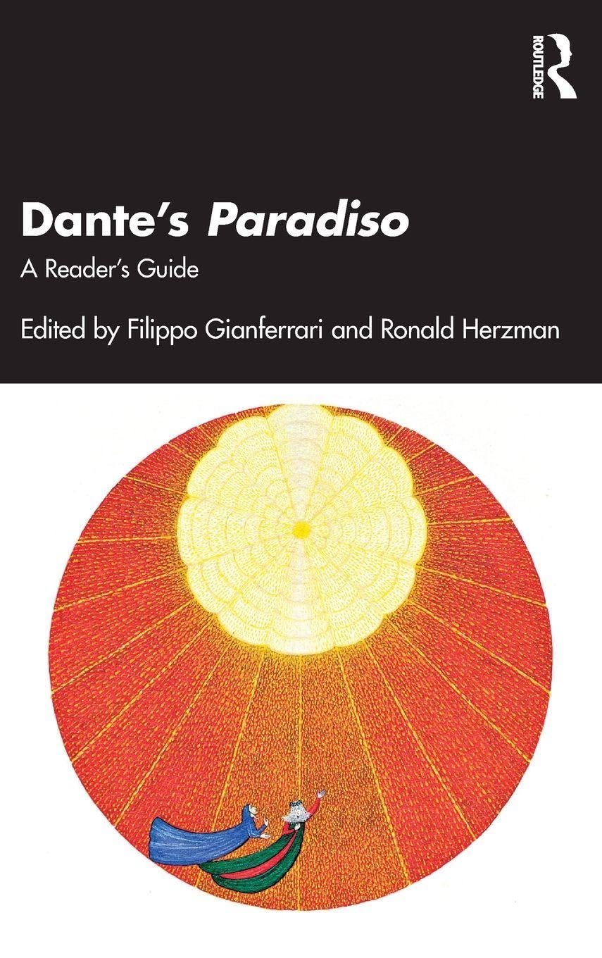 Dante’s Paradiso: A Reader’s Guide