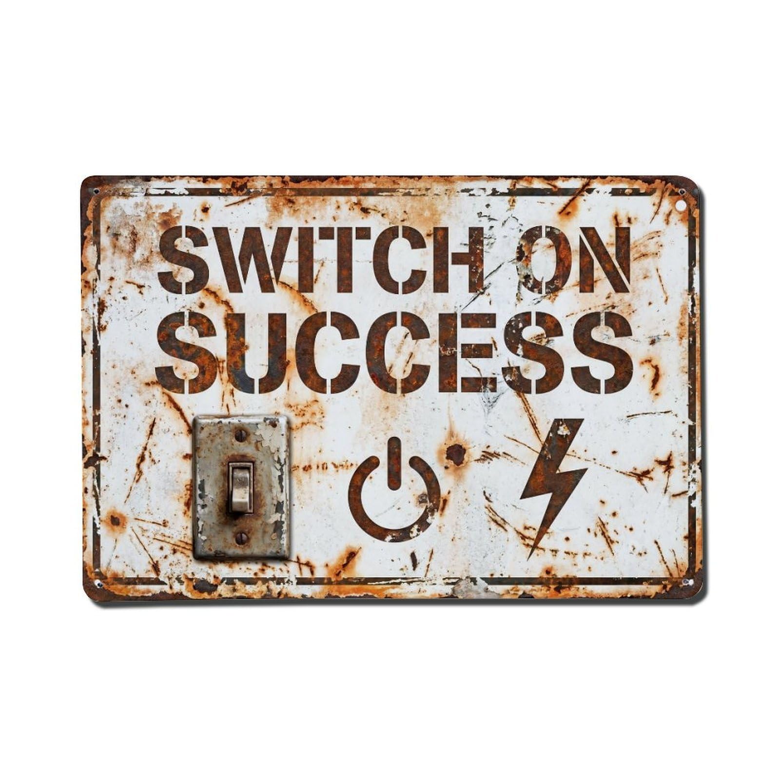 Switch on Success Achievement Retro Motivational Slogans Vintage Metal Tin Sign Wall Decor for Cafe, Club, Garden Metal Poster 8x12Inch