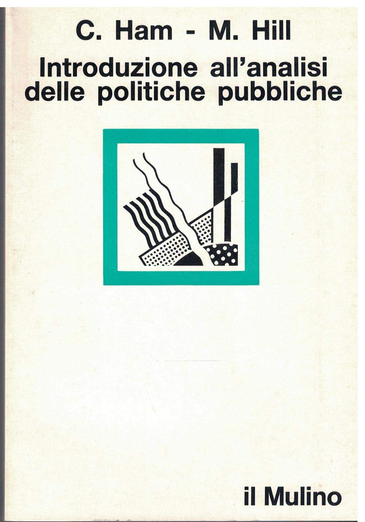 Introduzione all'analisi delle politiche pubbliche
