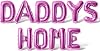 Letter Balloons - DADDYS HOME 16 Inch Alphabet Letters Foil Mylar Balloon Welcome Home Party Banner Pink