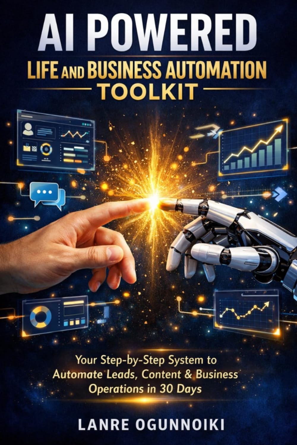 AI POWERED LIFE AND BUSINESS AUTOMATION TOOLKIT