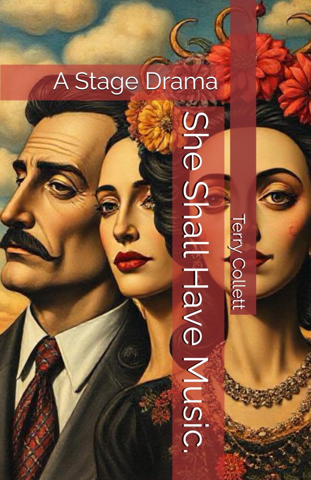 She Shall Have Music.: A Stage Drama