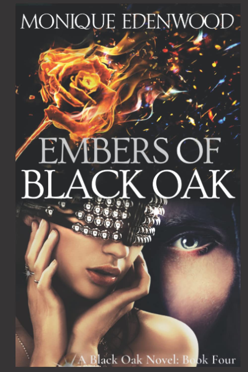 Embers of Black Oak