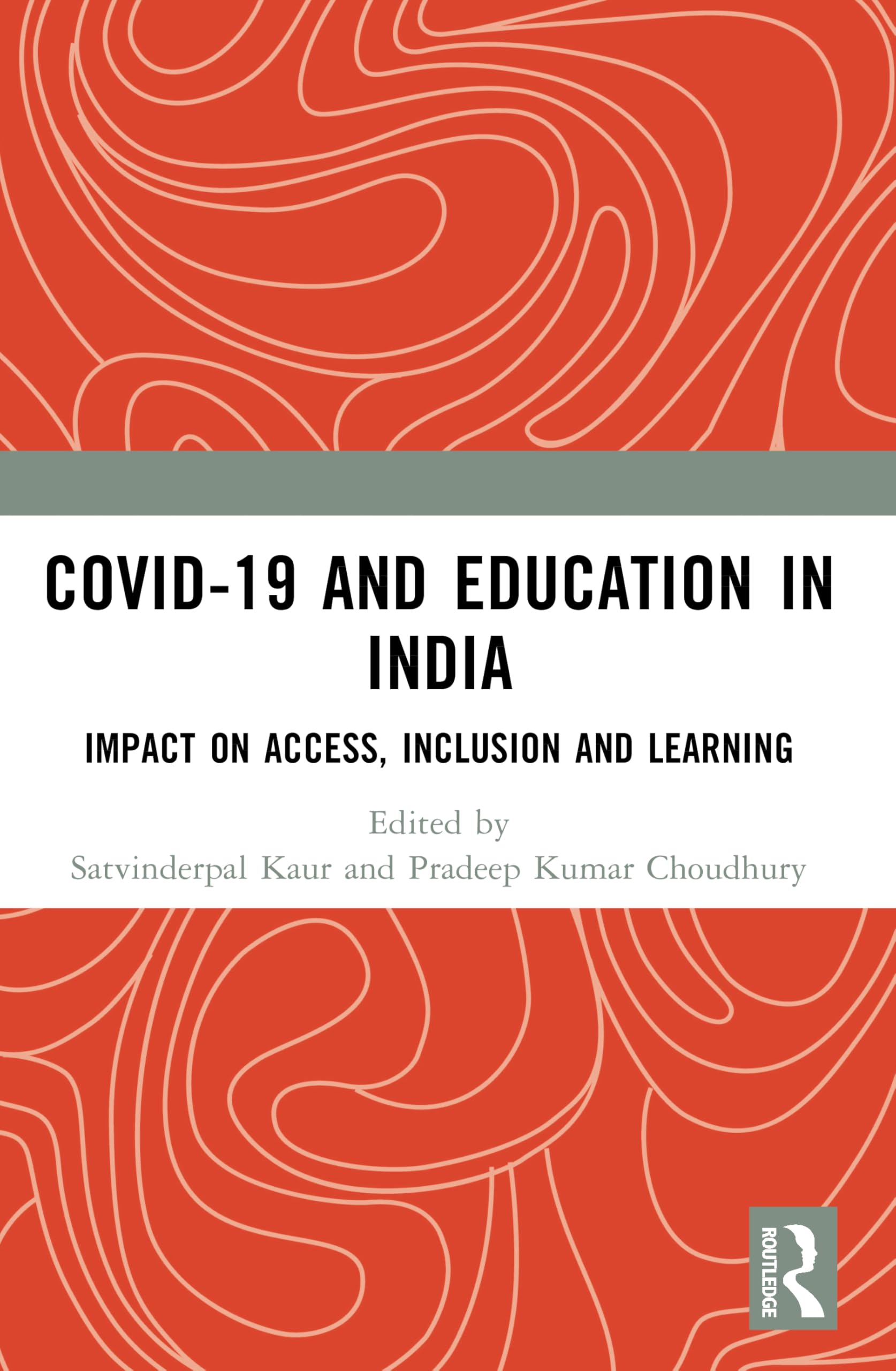 COVID-19 and Education in India: Impact on Access, Inclusion and Learning