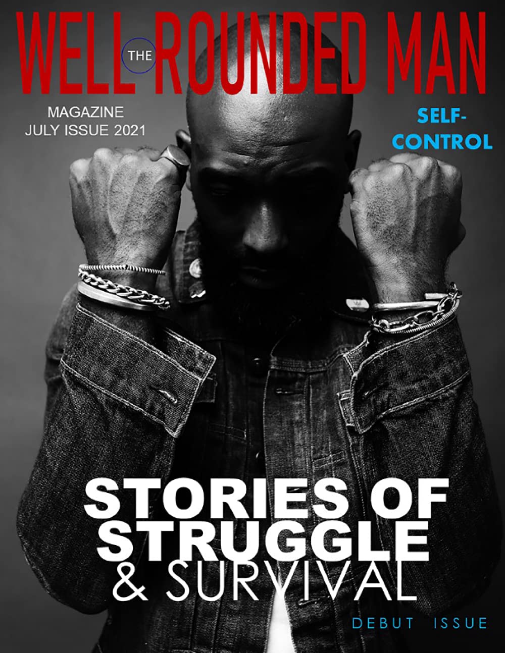 The Well Rounded Man Magazine: Debut Issue