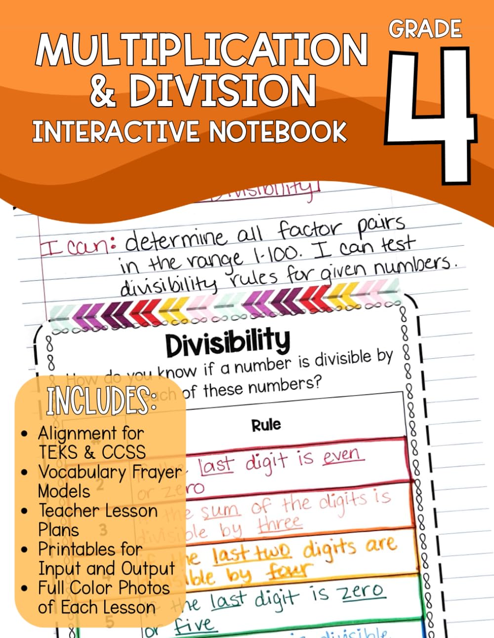 Fourth Grade Math Interactive Notebook Multiplication and Division: 93 Pages, Includes Lesson Plans, Frayer Models, Printables and Photos (4th Grade Math Workbooks)