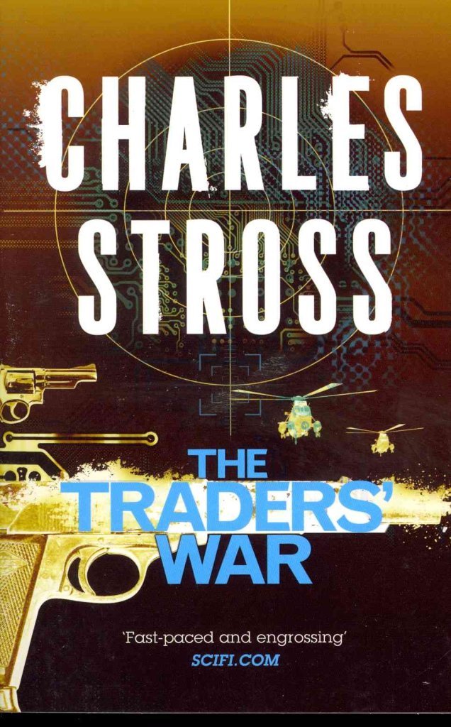 The Traders' War: The Merchant Princes Books 3 and 4