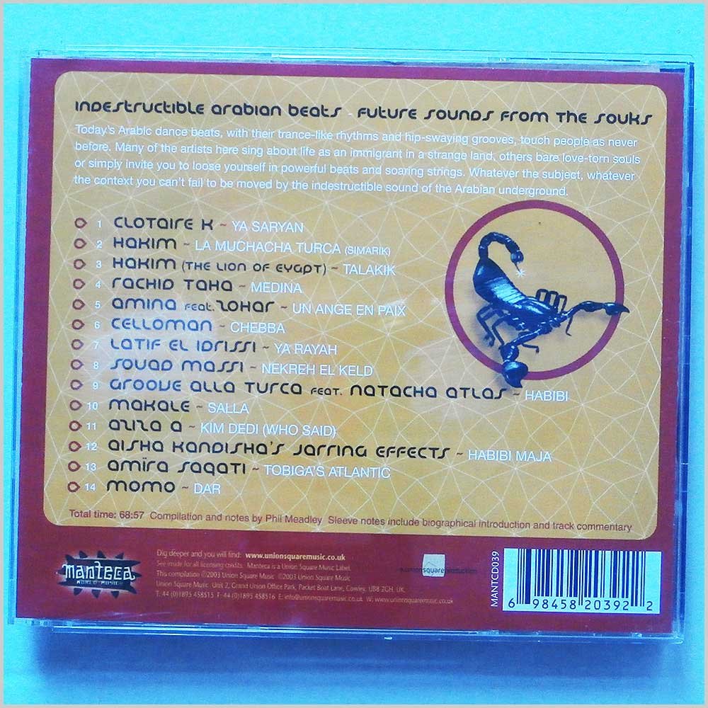 Indestructible Arabian Beats : Future Sounds From The Souks