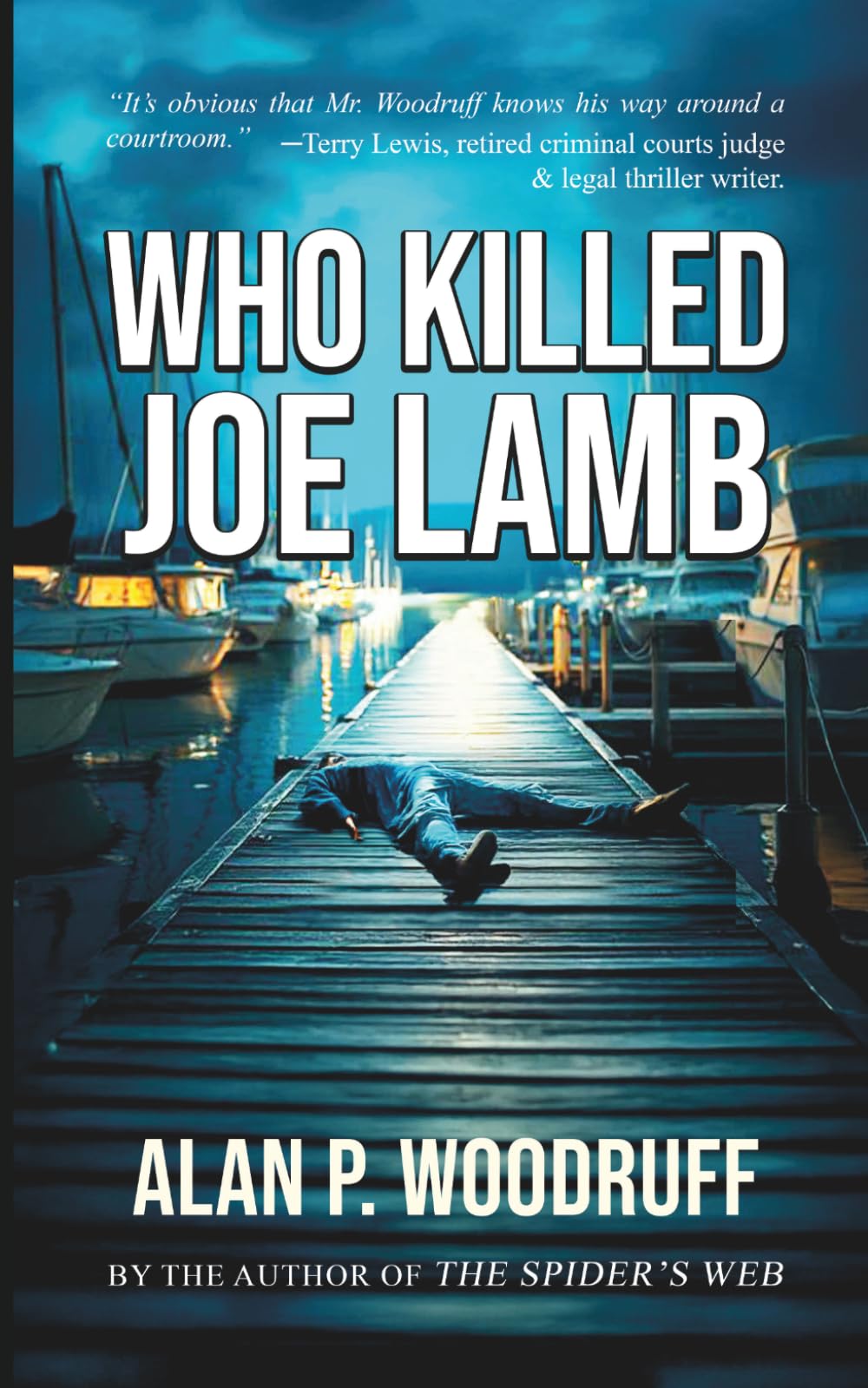 Who Killed Joe Lamb: A Crime Mystery and Courtroom Drama (T.J. Hawke)