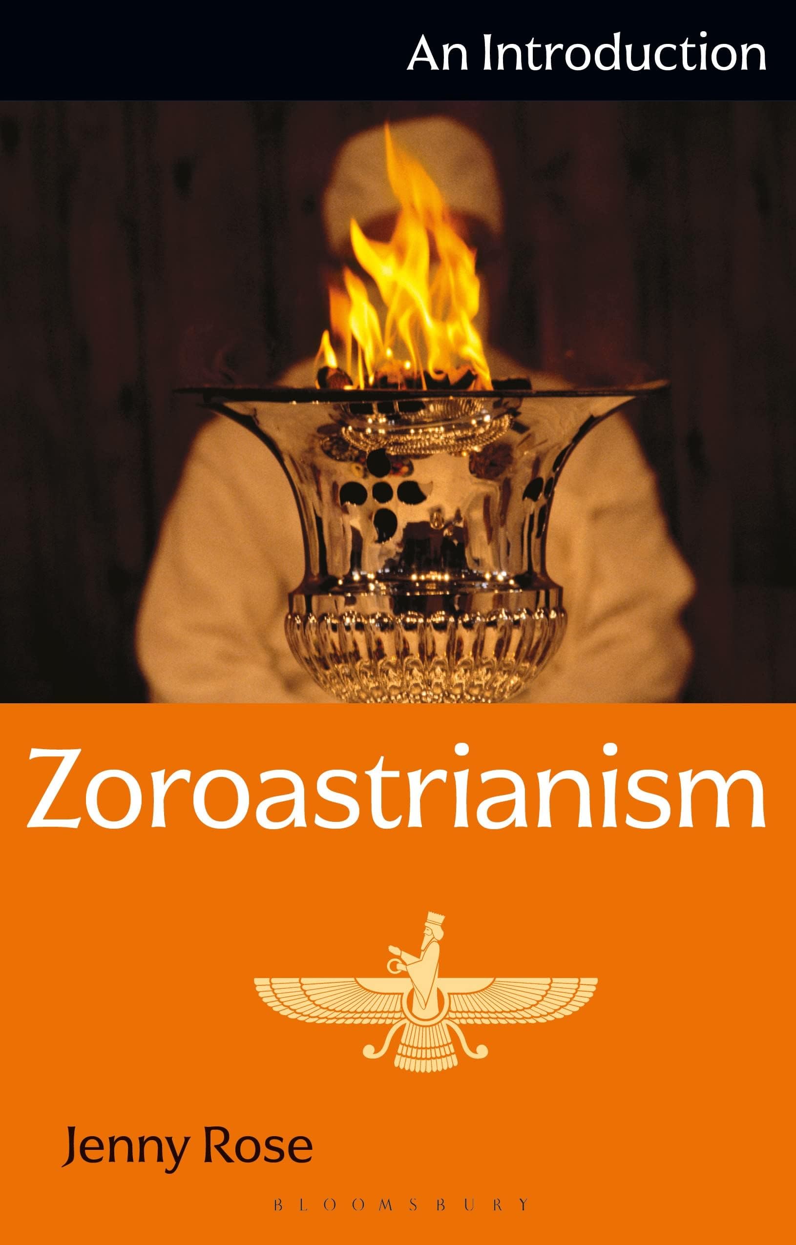 Zoroastrianism: An Introduction (I.B.Tauris Introductions to Religion)