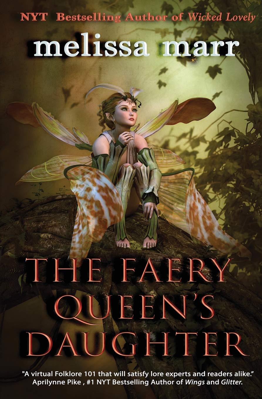 The Faery Queen's Daughter      Paperback – May 22, 2019