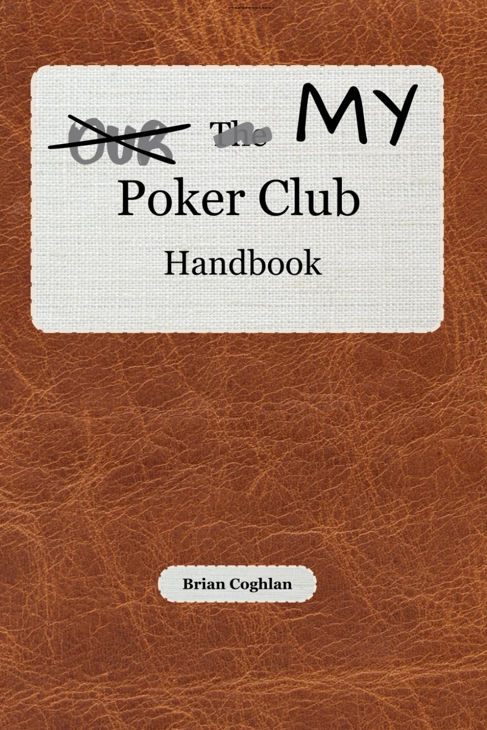 My Poker Club Handbook