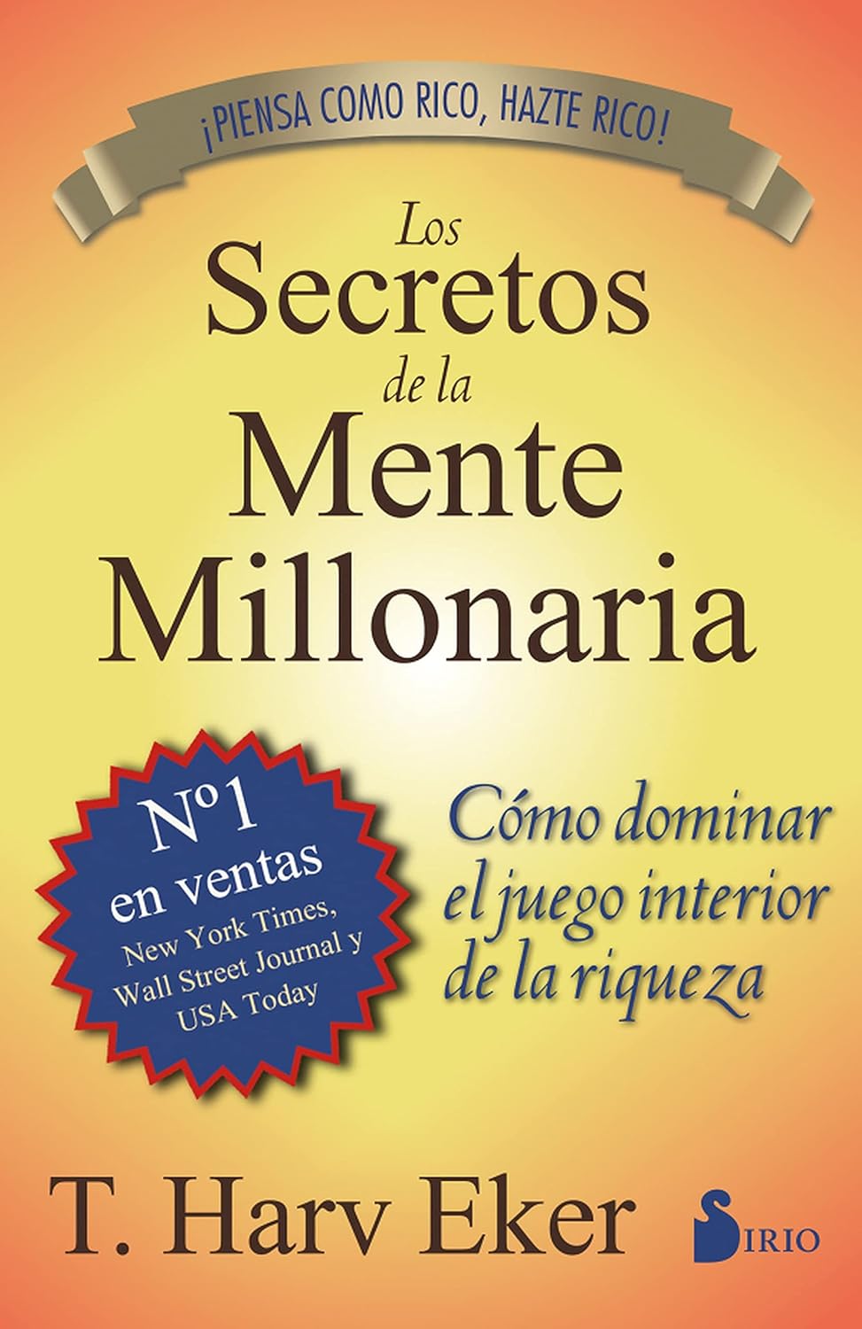 "Los Secretos de la Mente Millonaria" de T. Harv Eker