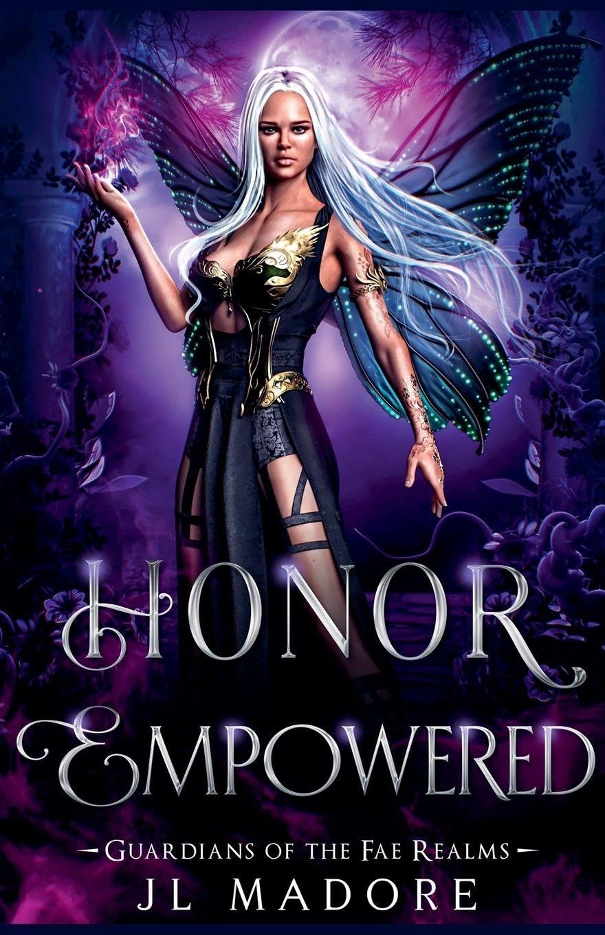 Honor Empowered: 12 (Guardians of the Fae Realms)