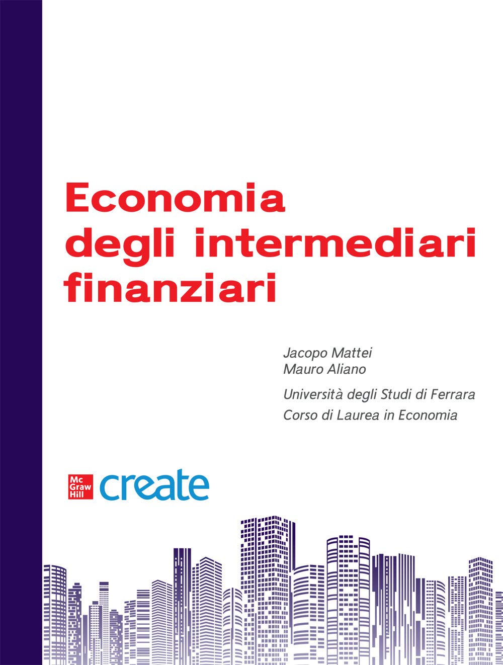 Economia degli intermediari finanziari. Con Connect Bundle