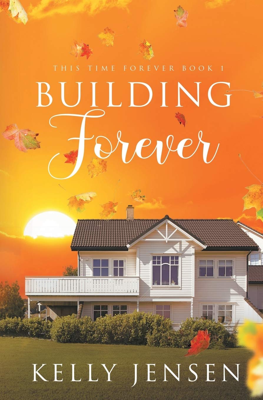 Building Forever: 1 (This Time Forever)