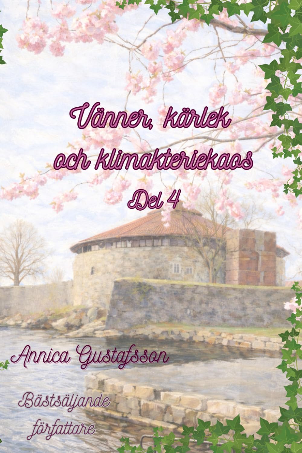 Vänner, kärlek och klimakteriekaos: Del 4