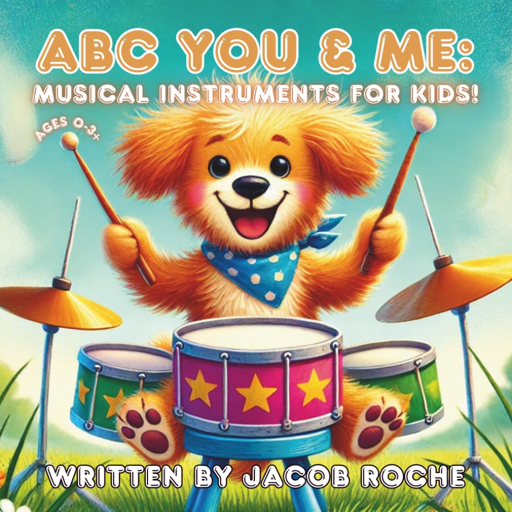 ABC You and Me: Musical Instruments for Kids! (ABC You & Me)