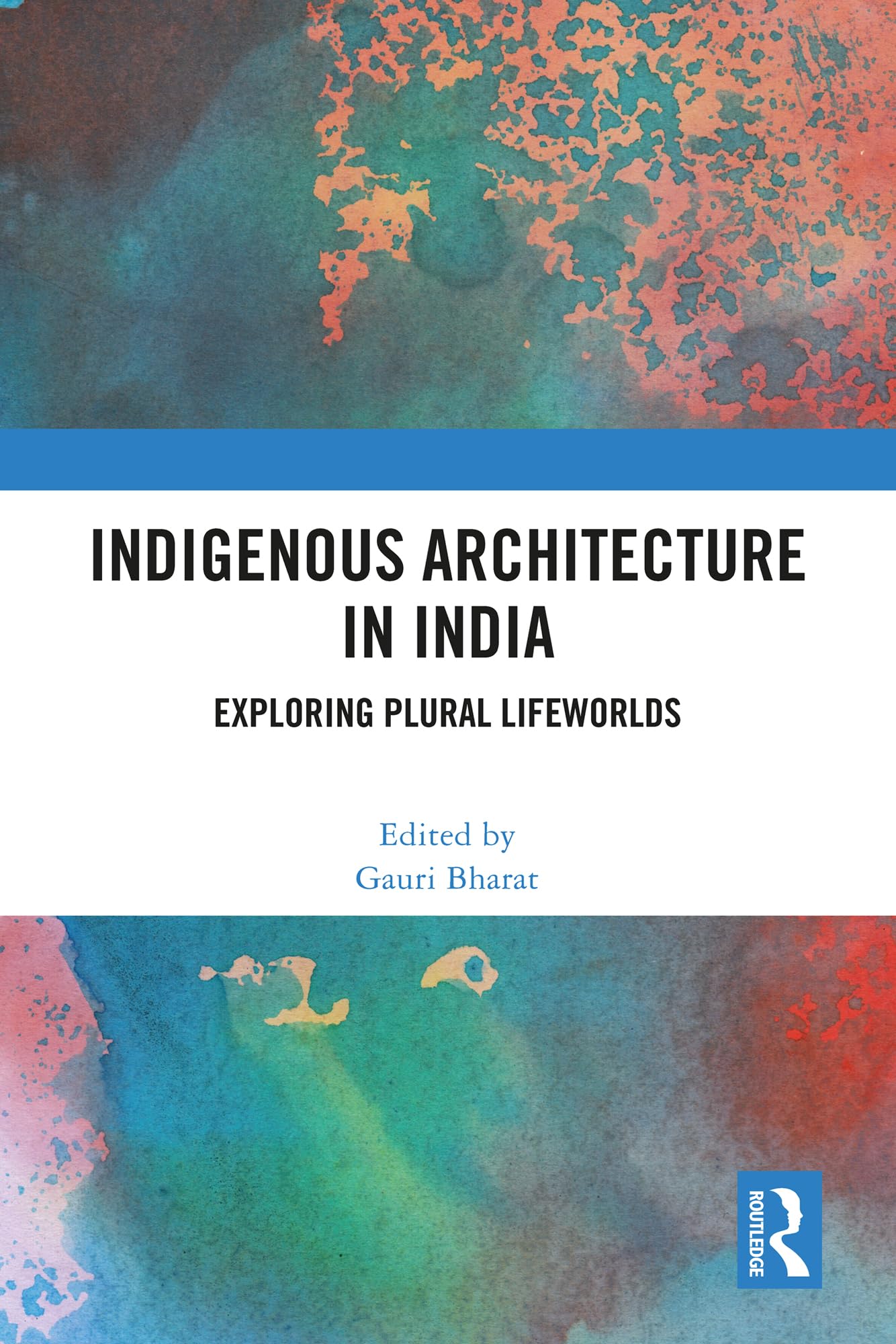 Indigenous Architecture in India édition de référence pour les architectes