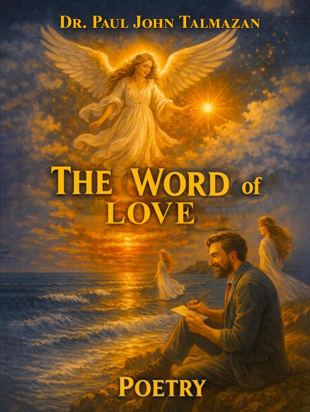 The Word Of Love: Poetry