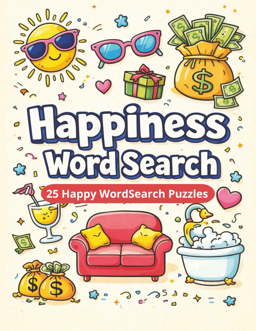 Happiness Word Search: 225 Happy Positive words, Word search activity book for adults