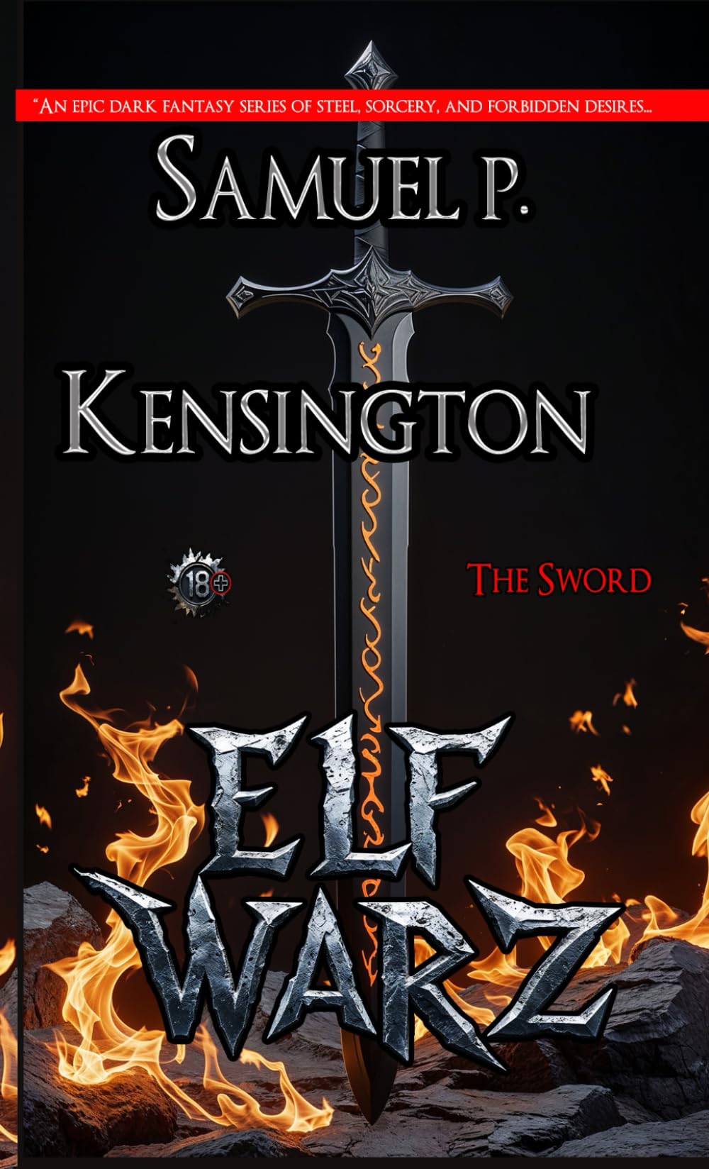ELF WARZ - The Sword ("ELF WARZ" dark fantasy series)