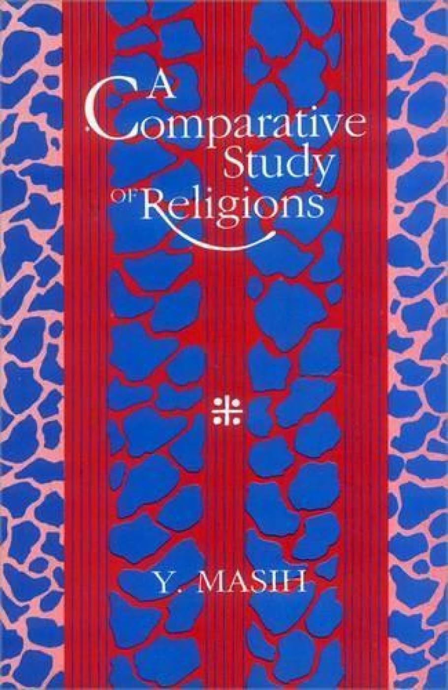 A Comparative Study Of Religions